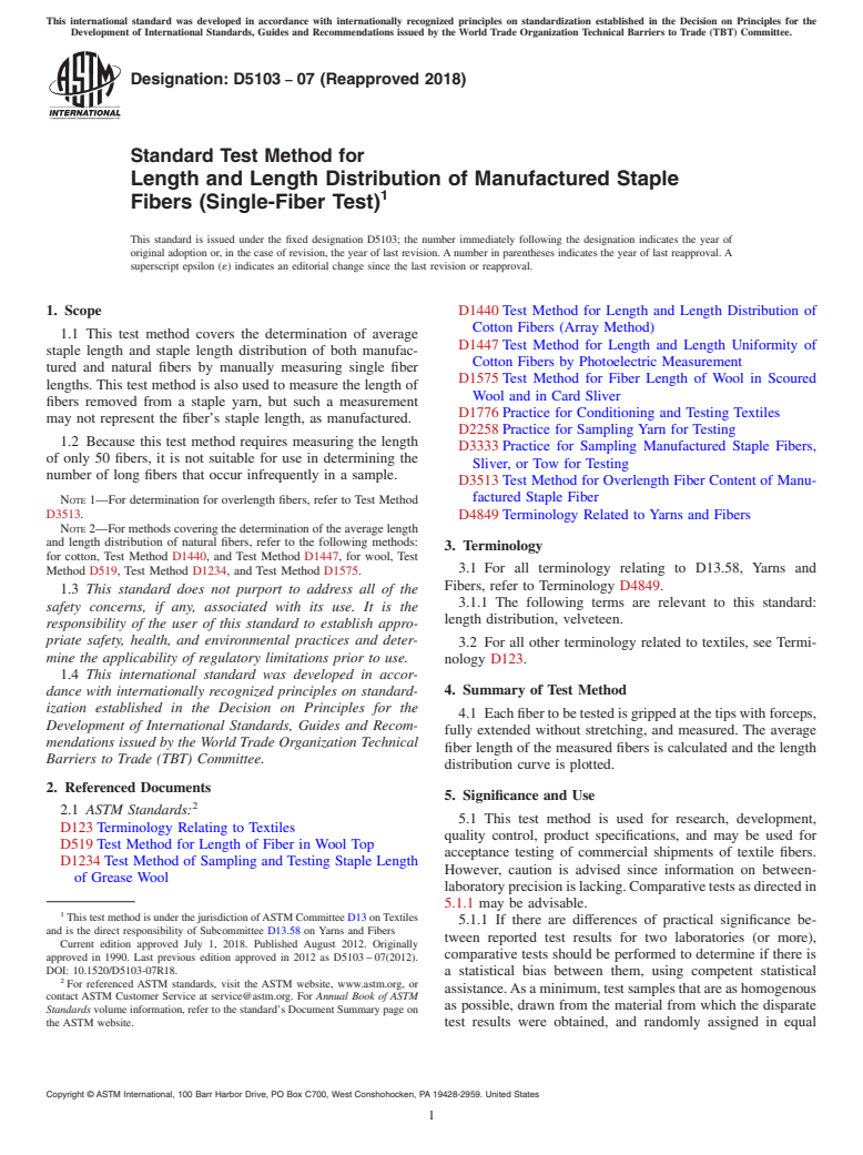 ASTM D5103-07(2018) - Standard Test Method for  Length and Length Distribution of Manufactured Staple Fibers  (Single-Fiber Test)