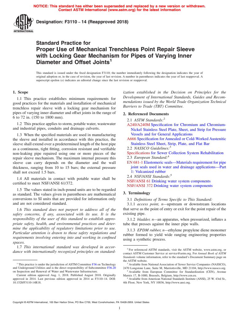 ASTM F3110-14(2018) - Standard Practice for Proper Use of Mechanical Trenchless Point Repair Sleeve with  Locking Gear Mechanism for Pipes of Varying Inner Diameter and Offset  Joints