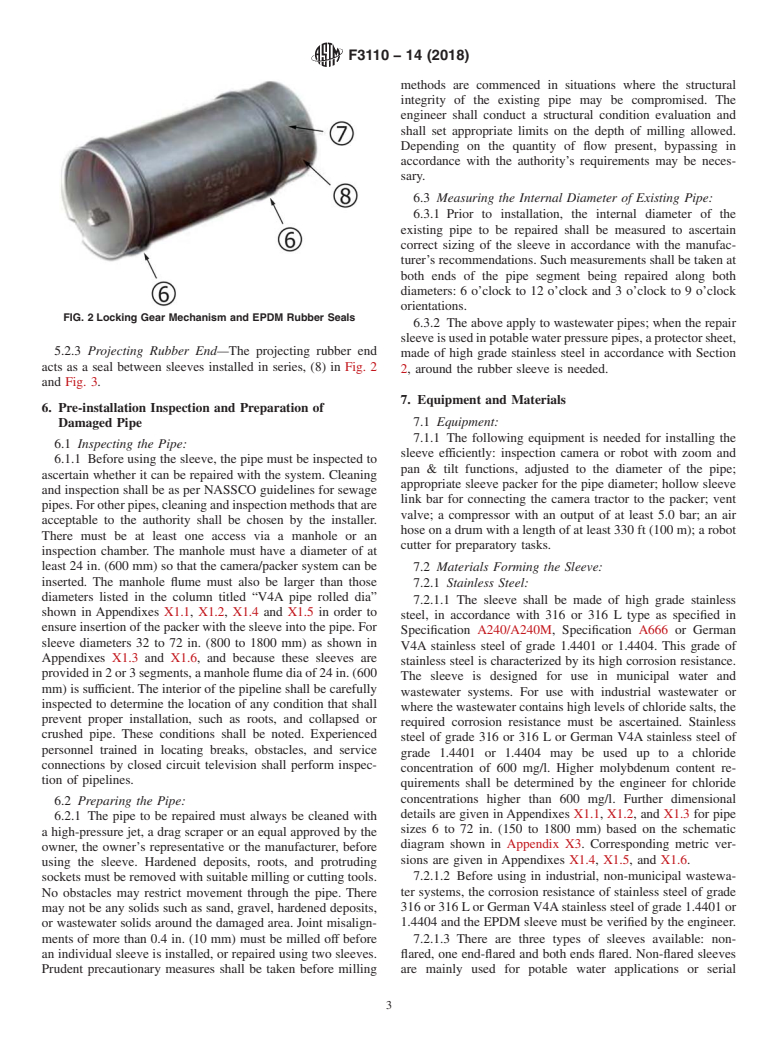 ASTM F3110-14(2018) - Standard Practice for Proper Use of Mechanical Trenchless Point Repair Sleeve with  Locking Gear Mechanism for Pipes of Varying Inner Diameter and Offset  Joints