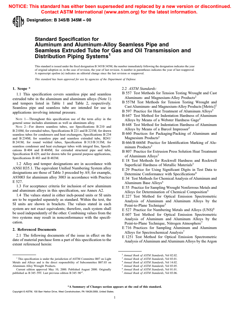 ASTM B345/B345M-00 - Standard Specification for Aluminum and Aluminum-Alloy Seamless Pipe and Seamless Extruded Tube for Gas and Oil Transmission and Distribution Piping Systems
