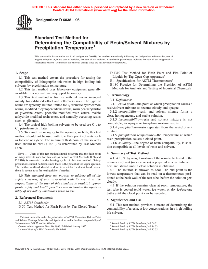 ASTM D6038-96 - Standard Test Method for Determining the Compatability of Resin/Solvent Mixtures by Precipitation Temperature