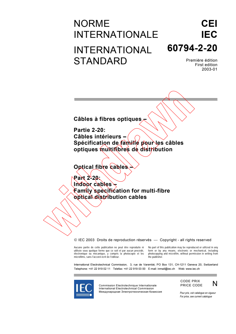 IEC 60794-2-20:2003 - Optical fibre cables - Part 2-20: Indoor cables -  Family specification for multi-fibre optical distribution cables
Released:1/27/2003
Isbn:2831866758