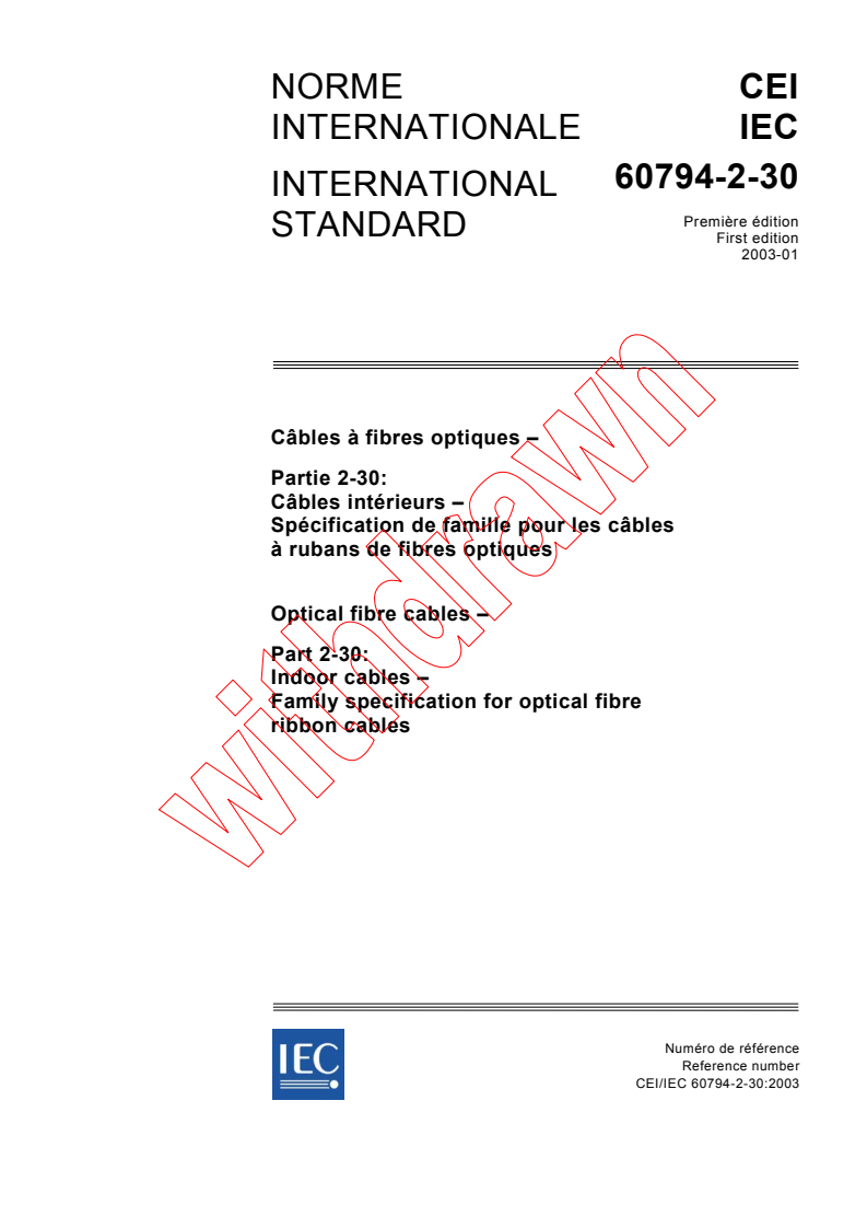 IEC 60794-2-30:2003 - Optical fibre cables - Part 2-30: Indoor cables - Family specification for optical fibre ribbon cables
Released:1/27/2003
Isbn:2831866774