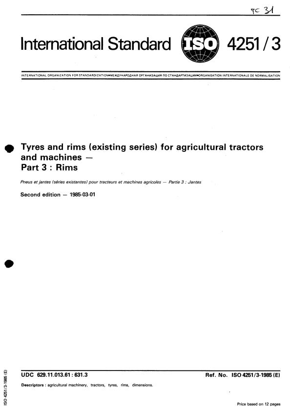 ISO 4251-3:1985 - Tyres and rims (existing series) for agricultural tractors and machines