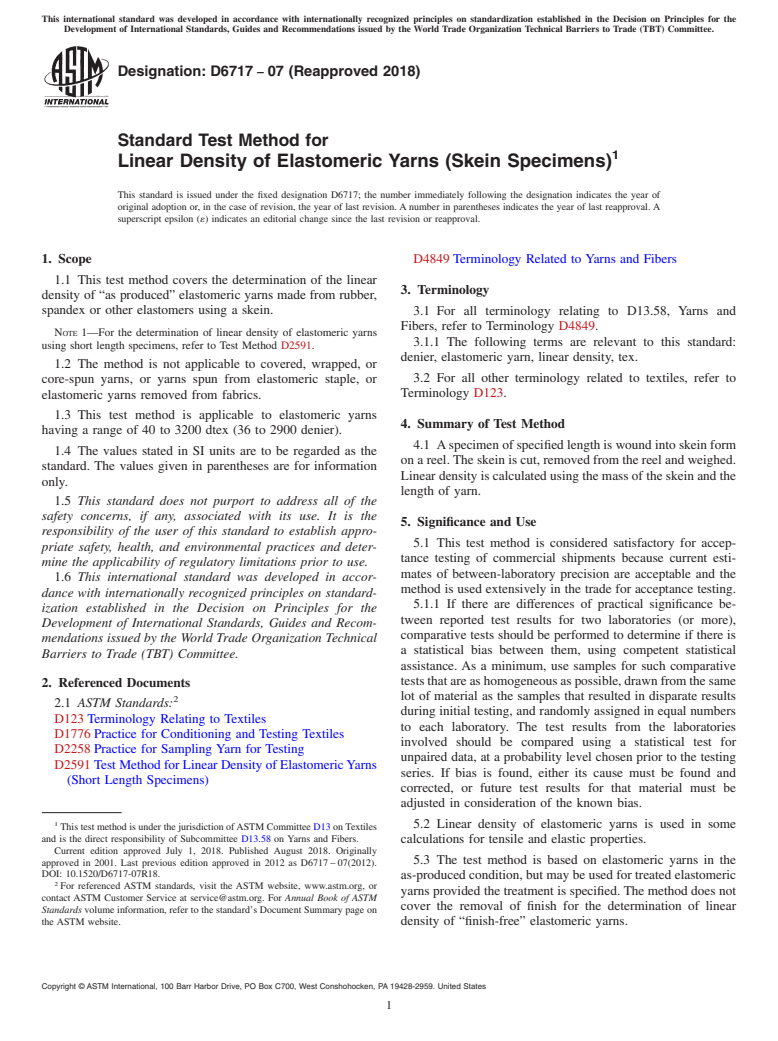 ASTM D6717-07(2018) - Standard Test Method for  Linear Density of Elastomeric Yarns (Skein Specimens)