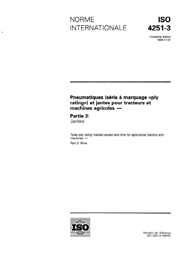 ISO 4251-3:1994 - Pneumatiques (série a marquage "ply rating") et jantes pour tracteurs et machines agricoles