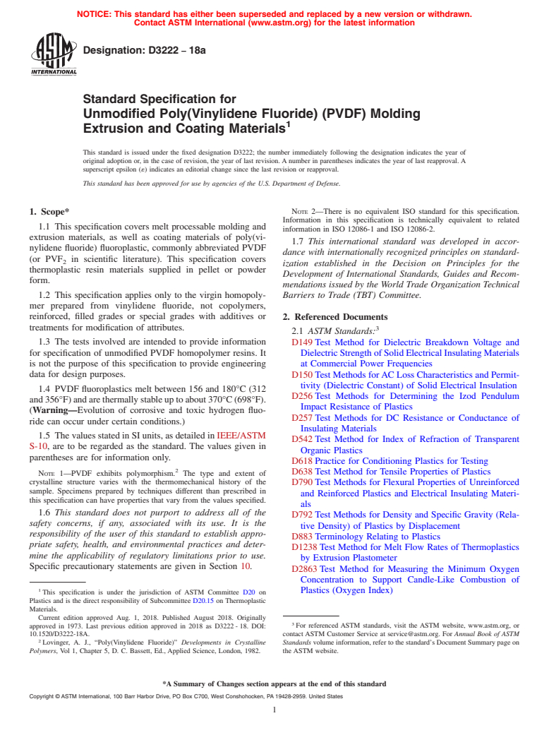 ASTM D3222-18a - Standard Specification for Unmodified Poly(Vinylidene Fluoride) (PVDF) Molding Extrusion  and Coating Materials