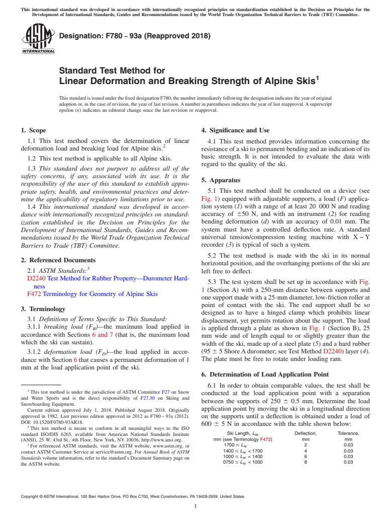 ASTM F780-93a(2018) - Standard Test Method for  Linear Deformation and Breaking Strength of Alpine Skis