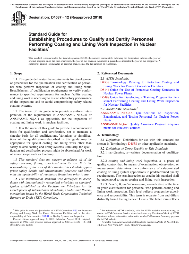 ASTM D4537-12(2018) - Standard Guide for Establishing Procedures to Qualify and Certify Personnel Performing   Coating and Lining Work Inspection in Nuclear Facilities