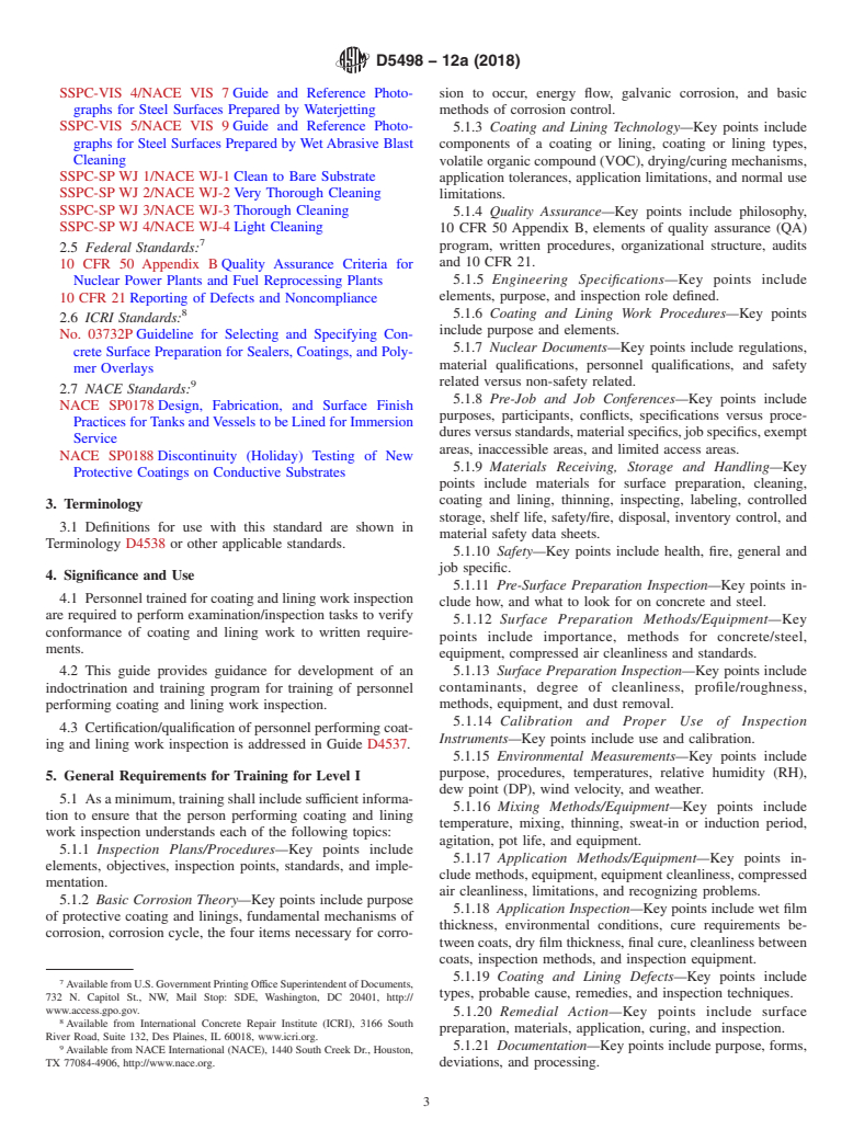 ASTM D5498-12a(2018) - Standard Guide for Developing a Training Program for Personnel Performing Coating   and Lining Work    Inspection for Nuclear  Facilities