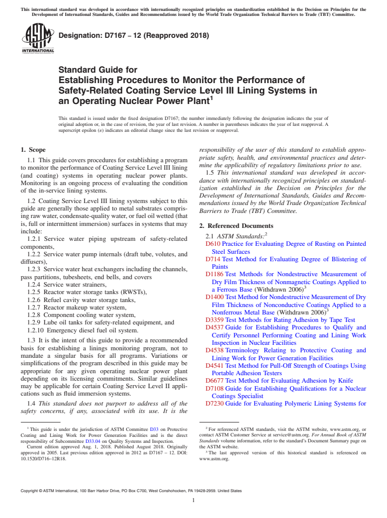 ASTM D7167-12(2018) - Standard Guide for Establishing Procedures to Monitor the Performance of Safety-Related    Coating Service Level III Lining Systems in an Operating Nuclear  Power Plant