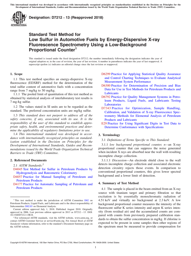 ASTM D7212-13(2018) - Standard Test Method for Low Sulfur in Automotive Fuels by Energy-Dispersive X-ray Fluorescence  Spectrometry Using a Low-Background Proportional Counter