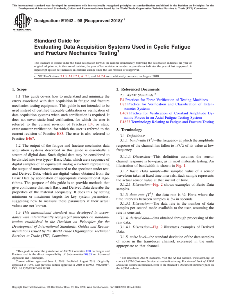 ASTM E1942-98(2018)e1 - Standard Guide for  Evaluating Data Acquisition Systems Used in Cyclic Fatigue  and Fracture Mechanics Testing