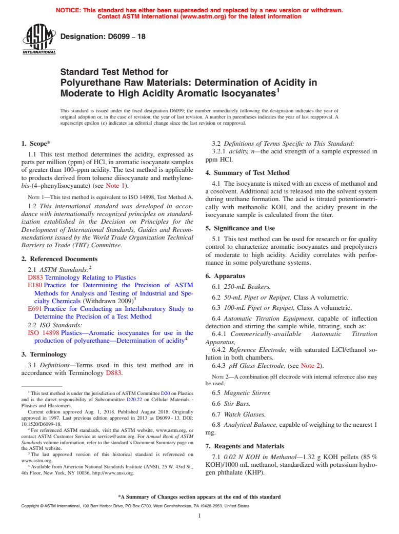 ASTM D6099-18 - Standard Test Method for Polyurethane Raw Materials: Determination of Acidity in Moderate  to High Acidity Aromatic Isocyanates