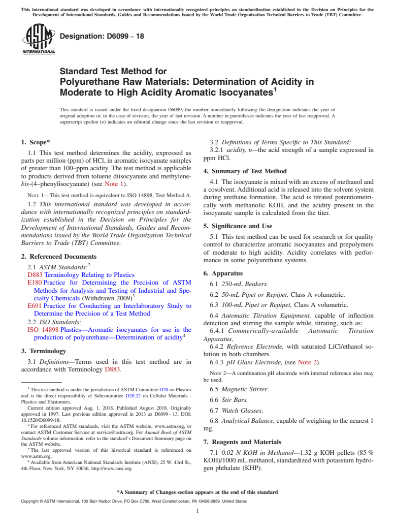 ASTM D6099-18 - Standard Test Method for Polyurethane Raw Materials: Determination of Acidity in Moderate  to High Acidity Aromatic Isocyanates