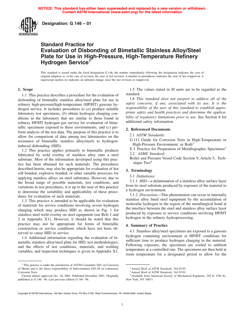 ASTM G146-01 - Standard Practice for Evaluation of Disbonding of Bimetallic Stainless Alloy/Steel Plate for Use in High-Pressure, High-Temperature Refinery Hydrogen Service