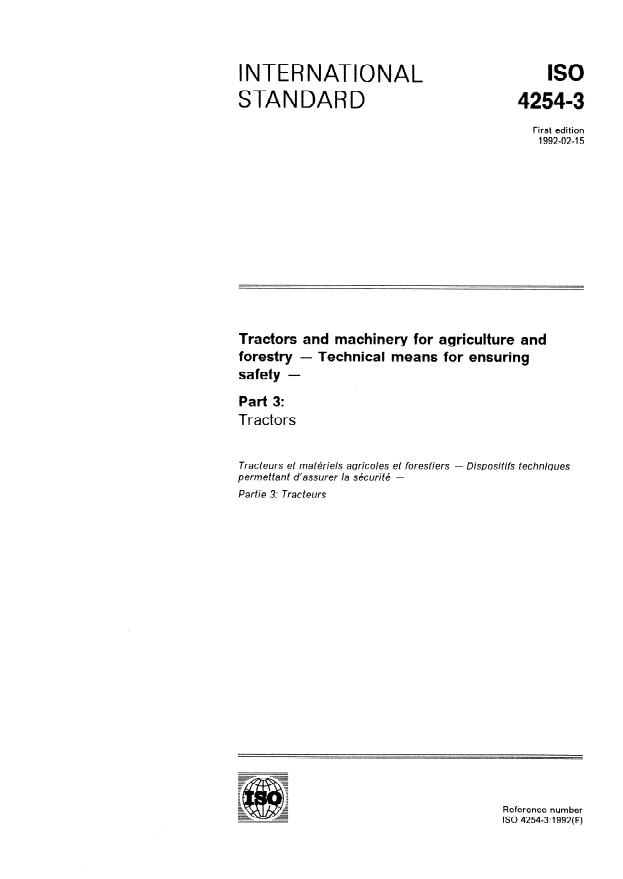 ISO 4254-3:1992 - Tractors and machinery for agriculture and forestry -- Technical means for ensuring safety