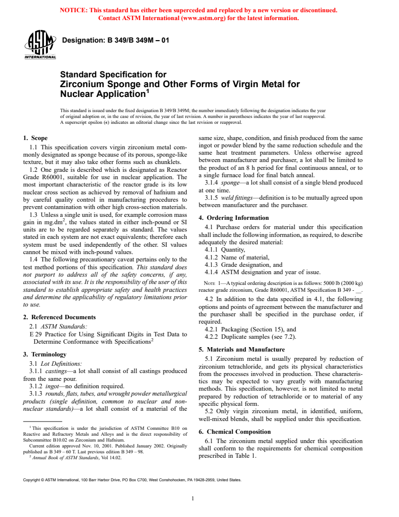 ASTM B349/B349M-01 - Standard Specification for Zirconium Sponge and Other Forms of Virgin Metal for Nuclear Application