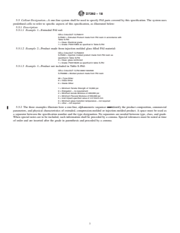 ASTM D7292-18 REDLINE ASTM D7292-18 - Standard Specification for Extruded, Compression-Molded, and Injection-Molded Basic Shapes of Polyamide-Imide (PAI) - Page 3 preview