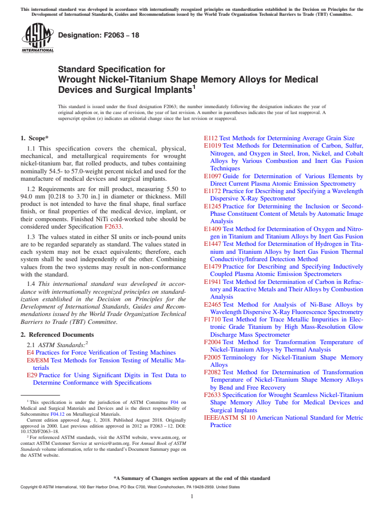 ASTM F2063-18 - Standard Specification for  Wrought Nickel-Titanium Shape Memory Alloys for Medical Devices  and Surgical Implants