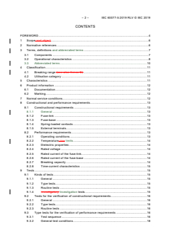 IEC 60077-5:2019 RLV - Railway applications - Electric equipment for rolling stock - Part 5: Electrotechnical components - Rules for HV fuses
Released:10/30/2019
Isbn:9782832275818 - Page 4 preview