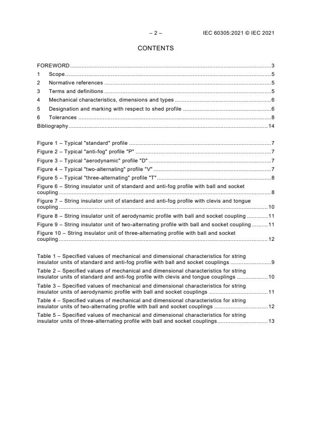 IEC 60305:2021 IEC 60305:2021 - Insulators for overhead lines with a nominal voltage above 1000 V - Ceramic or glass insulator units for AC systems - Characteristics of insulator units of the cap and pin type - Page 4 preview