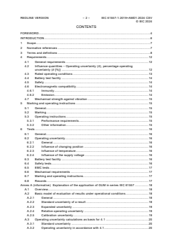 IEC 61557-1:2019 IEC 61557-1:2019+AMD1:2024 CSV - Electrical safety in low voltage distribution systems up to 1 000 V AC and 1 500 V DC - Equipment for testing, measuring or monitoring of protective measures - Part 1: General requirements
Released:15. 10. 2024
Isbn:9782832298794 - Page 4 preview