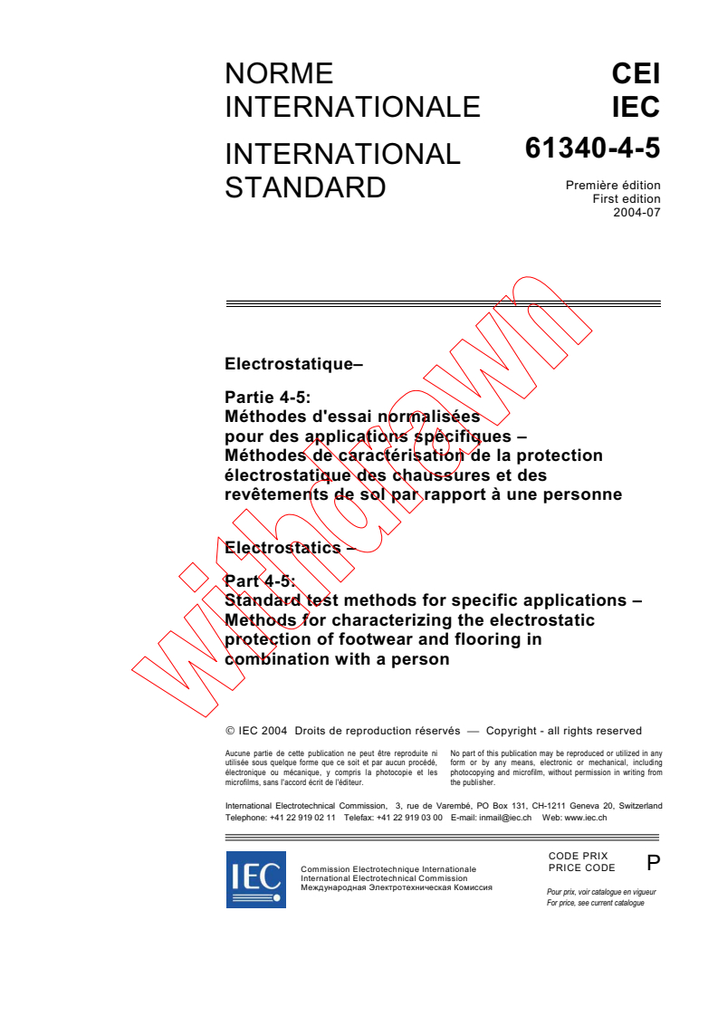 IEC 61340-4-5:2004 - Electrostatics - Part 4-5: Standard test methods for specific applications - Methods for characterizing the electrostatic protection of footwear and flooring in combination with a person
Released:7/6/2004
Isbn:2831875722