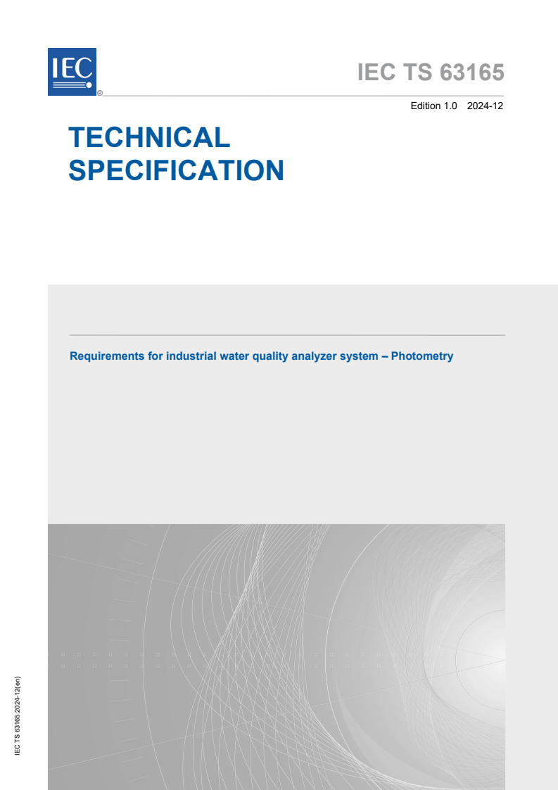 IEC TS 63165:2024 - Requirements for industrial water quality analyzer system – Photometry
Released:17. 12. 2024
Isbn:9782832700891