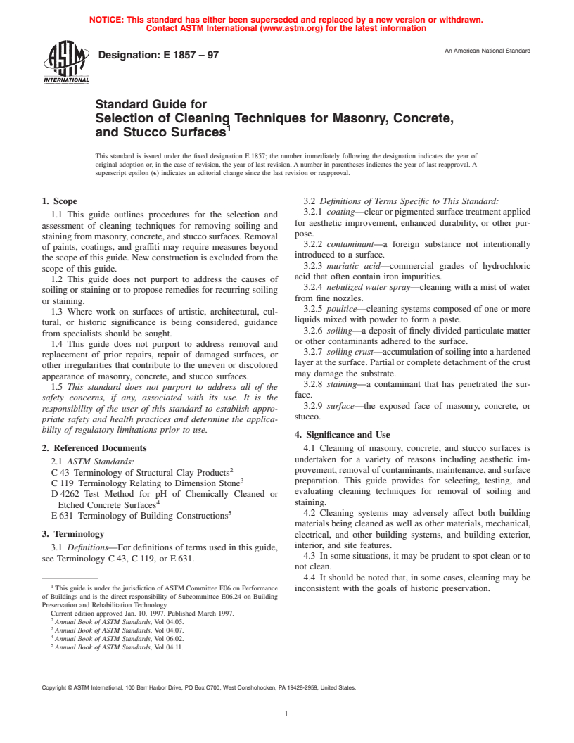 ASTM E1857-97 - Standard Guide for Selection of Cleaning Techniques for Masonry, Concrete, and Stucco Surfaces