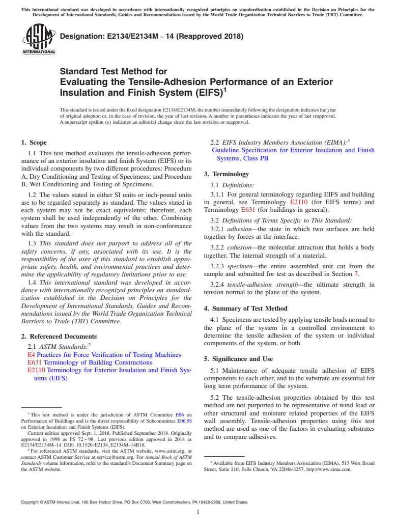ASTM E2134/E2134M-14(2018) - Standard Test Method for Evaluating the Tensile-Adhesion Performance of an Exterior  Insulation and Finish System (EIFS)