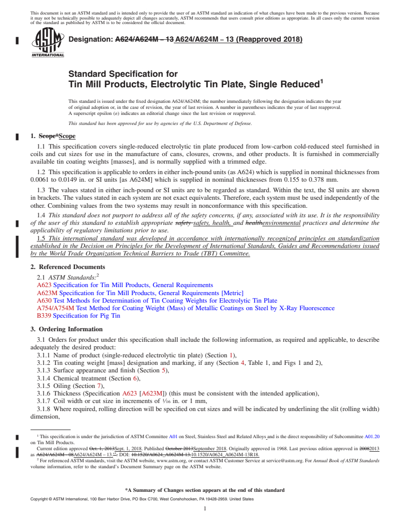 REDLINE ASTM A624/A624M-13(2018) - Standard Specification for  Tin Mill Products, Electrolytic Tin Plate, Single Reduced