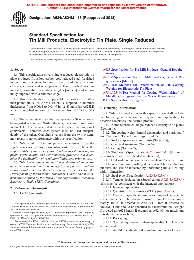ASTM A624/A624M-13(2018) - Standard Specification for  Tin Mill Products, Electrolytic Tin Plate, Single Reduced