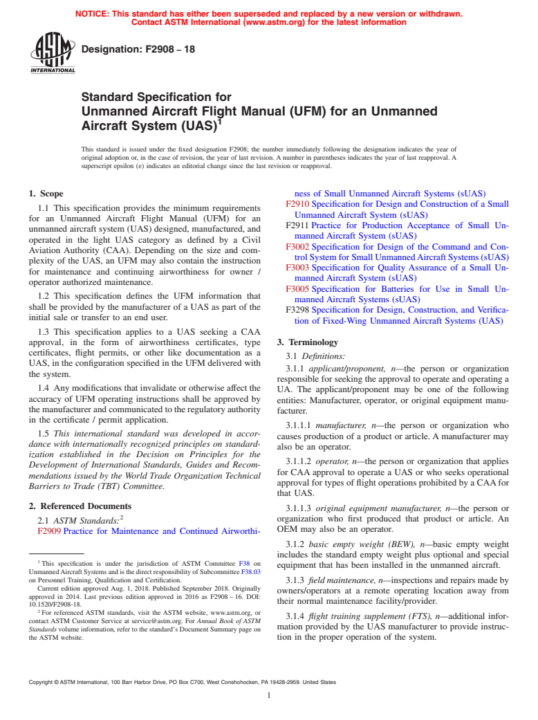 ASTM F2908-18 - Standard Specification for Unmanned Aircraft Flight Manual (UFM) for an Unmanned Aircraft  System (UAS)