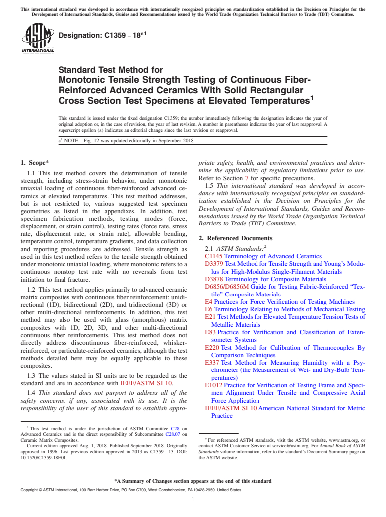 ASTM C1359-18e1 - Standard Test Method for Monotonic Tensile Strength Testing of Continuous Fiber-Reinforced   Advanced Ceramics With Solid Rectangular Cross Section Test Specimens   at Elevated Temperatures