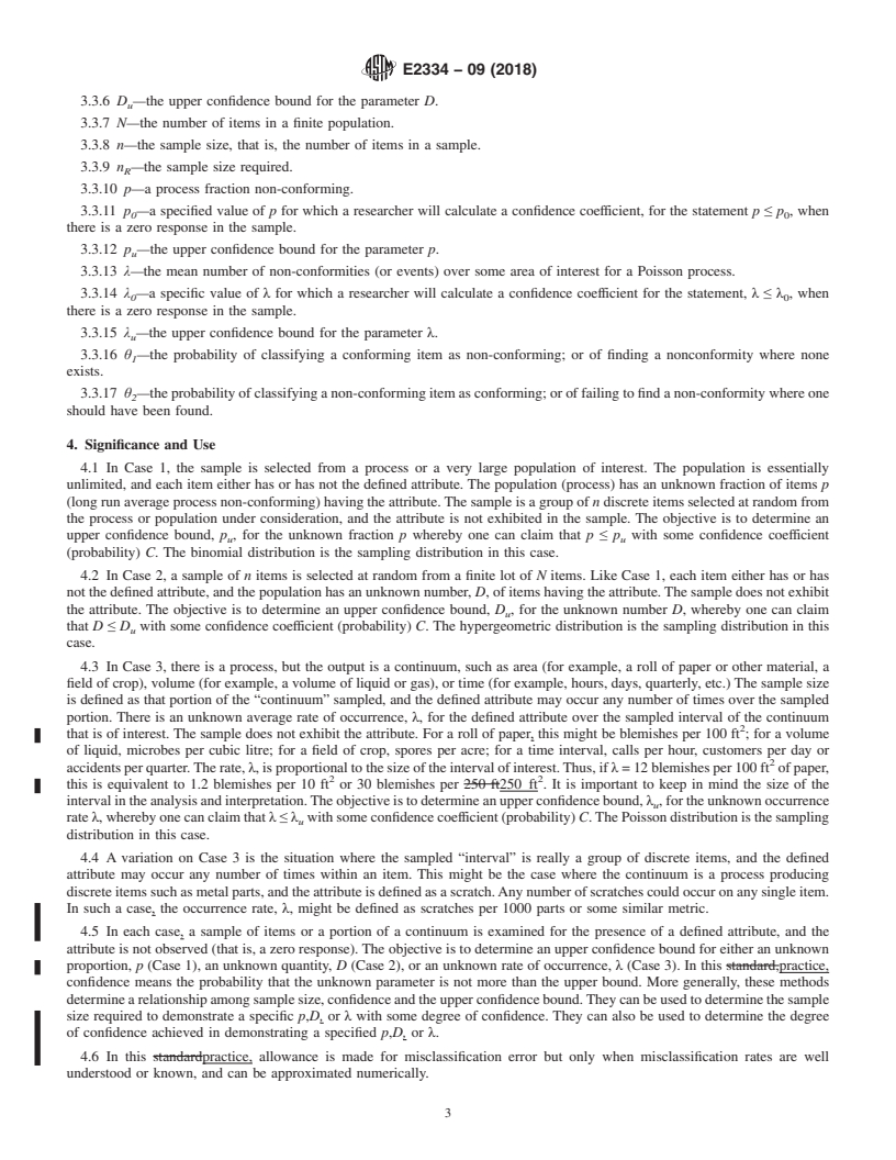 REDLINE ASTM E2334-09(2018) - Standard Practice for  Setting an Upper Confidence Bound for a Fraction or Number  of Non-Conforming items, or a Rate of Occurrence for Non-Conformities,  Using Attribute Data, When There is a Zero Response in the Sample