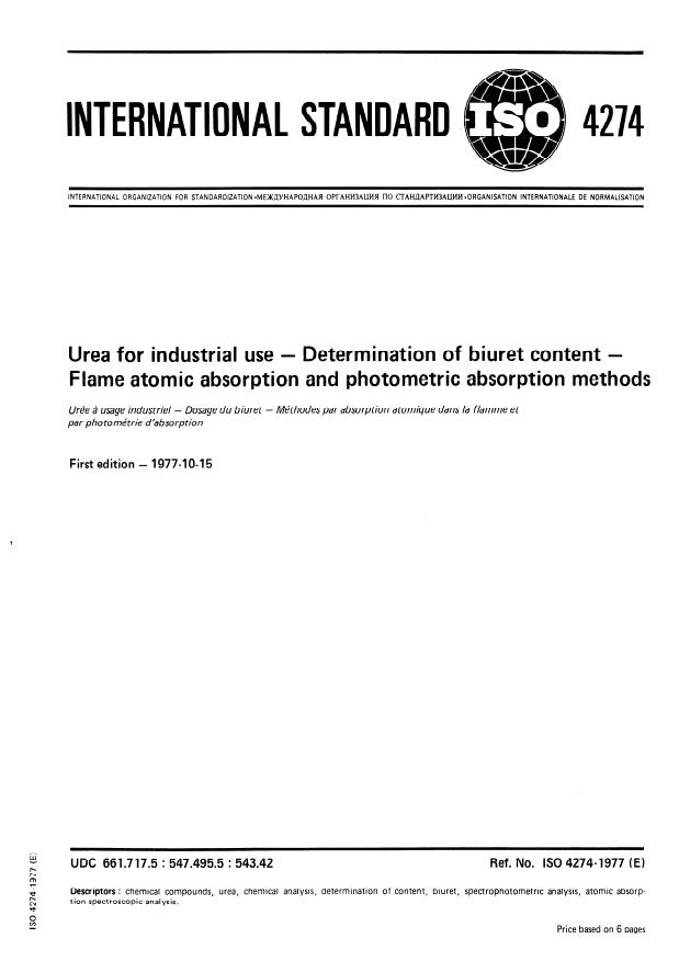ISO 4274:1977 - Urea for industrial use -- Determination of biuret content -- Flame atomic absorption and photometric absorption methods