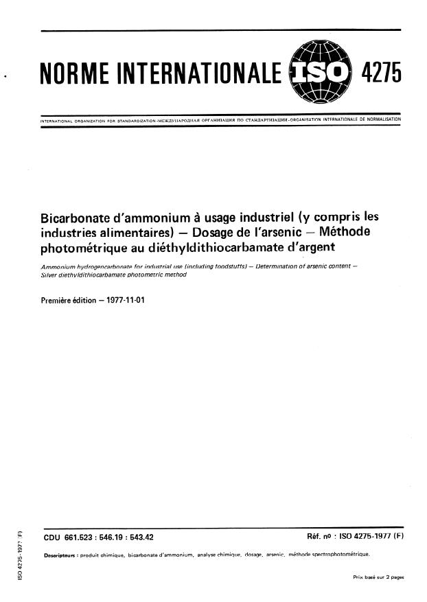 ISO 4275:1977 - Bicarbonate d'ammonium a usage industriel (y compris les industries alimentaires) -- Dosage de l'arsenic -- Méthode photométrique au diéthyldithiocarbamate d'argent
