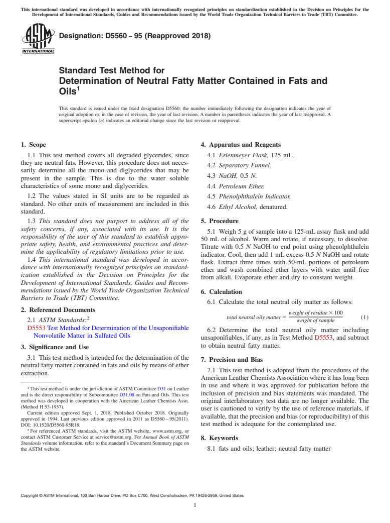 ASTM D5560-95(2018) - Standard Test Method for  Determination of Neutral Fatty Matter Contained in Fats and  Oils