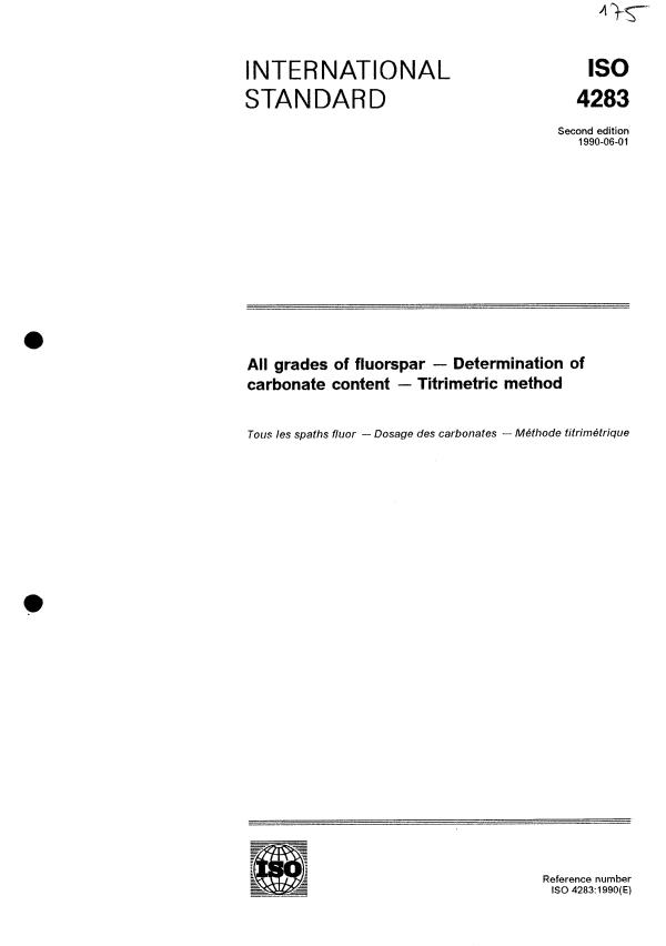 ISO 4283:1990 - All grades of fluorspar -- Determination of carbonate content -- Titrimetric method
