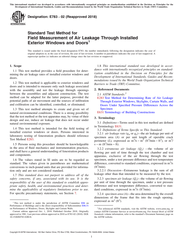 ASTM E783-02(2018) - Standard Test Method for Field Measurement of Air Leakage Through Installed Exterior  Windows and Doors