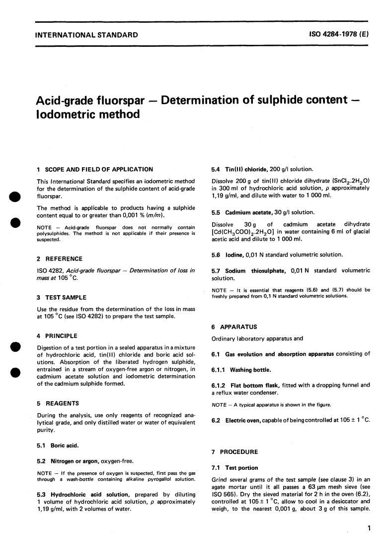 ISO 4284:1978 - Acid-grade fluorspar — Determination of sulphide content — Iodometric method
Released:7/1/1978
