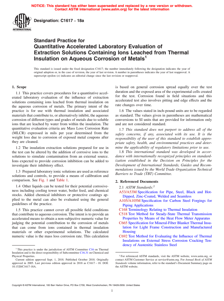 ASTM C1617-18a - Standard Practice for  Quantitative Accelerated Laboratory Evaluation of Extraction  Solutions Containing Ions Leached from Thermal Insulation on Aqueous  Corrosion of Metals
