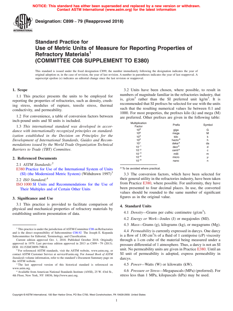 ASTM C899-79(2018) - Standard Practice for Use of Metric Units of Measure for Reporting Properties of  Refractory Materials<brk type="line"/>