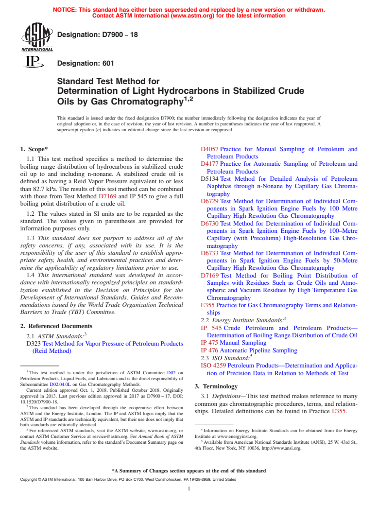 ASTM D7900-18 - Standard Test Method for Determination of Light Hydrocarbons in Stabilized Crude Oils  by Gas Chromatography