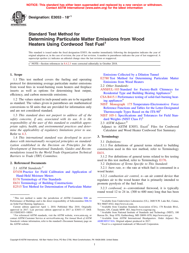 ASTM E3053-18e1 - Standard Test Method for Determining Particulate Matter Emissions from Wood Heaters  Using Cordwood Test Fuel