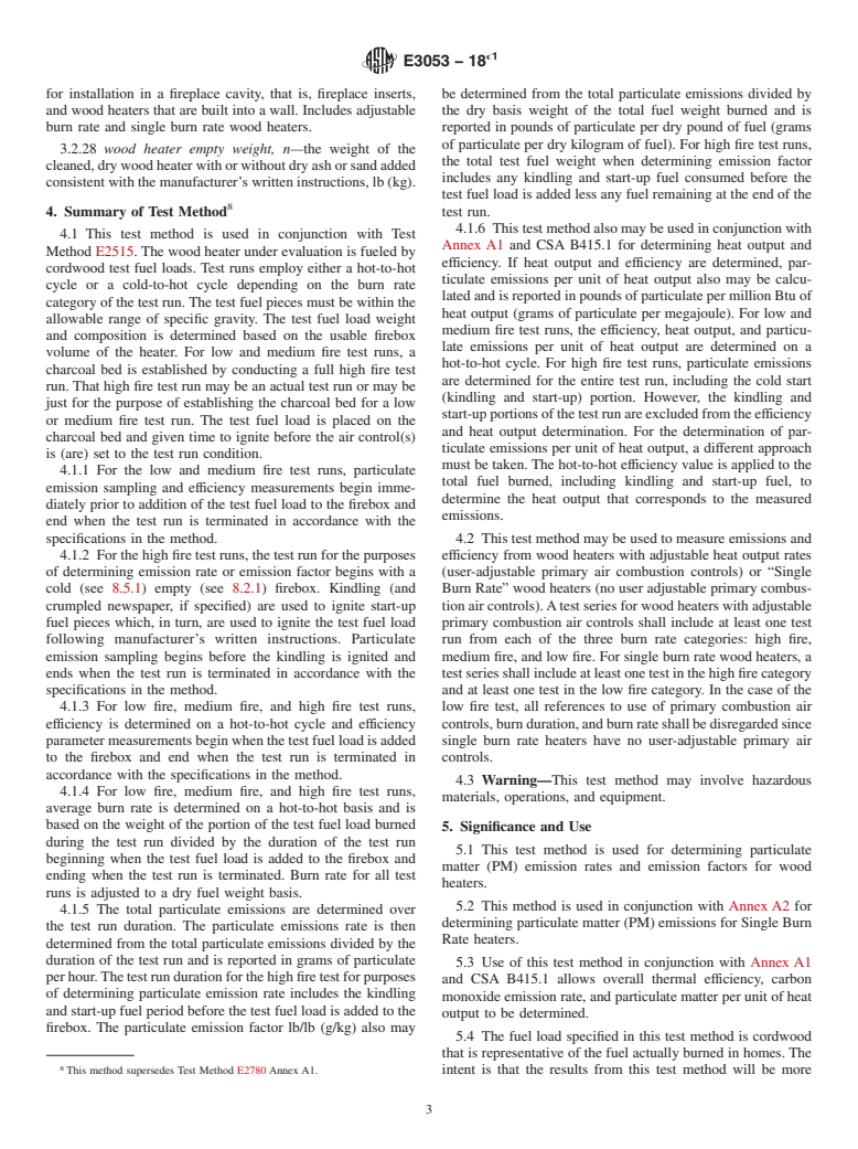 ASTM E3053-18e1 - Standard Test Method for Determining Particulate Matter Emissions from Wood Heaters  Using Cordwood Test Fuel