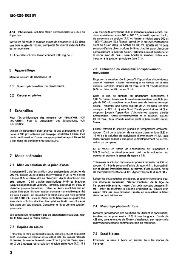 ISO 4293:1982 ISO 4293:1982 - Minerais et concentrés de manganese -- Dosage du phosphore -- Méthode photométrique au molybdovanadate avec extraction - Page 4 preview