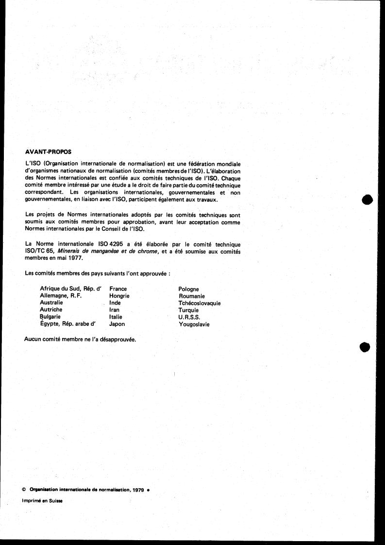 ISO 4295:1979 ISO 4295:1979 - Manganese ores and concentrates — Determination of aluminium content — Photometric and gravimetric methods
Released:2/1/1979 - Page 2 preview