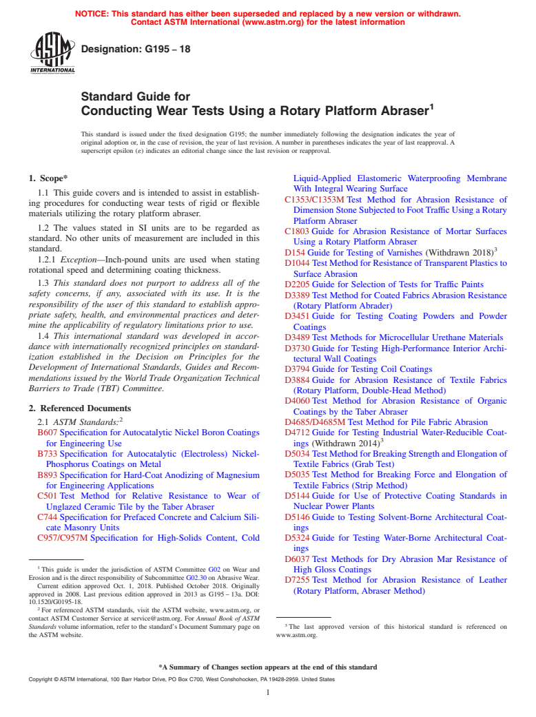 ASTM G195-18 - Standard Guide for  Conducting Wear Tests Using a Rotary Platform Abraser